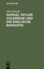 Samuel Taylor Coleridge und die englische Romantik