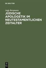 Jüdische Apologetik im neutestamentlichen Zeitalter