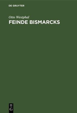 Feinde Bismarcks