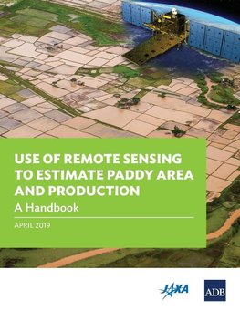 Use of Remote Sensing to Estimate Paddy Area and Production