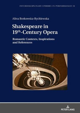 Shakespeare in 19th-Century Opera