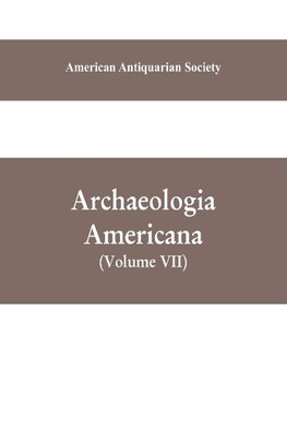 Archaeologia Americana