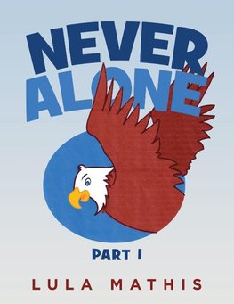 Never Alone