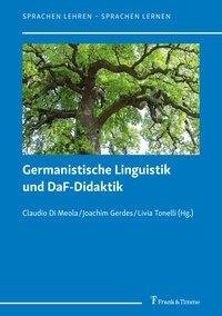 Germanistische Linguistik und DaF-Didaktik