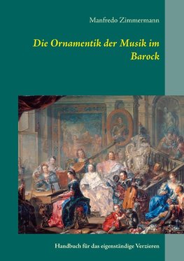 Die Ornamentik in der Musik des Barock