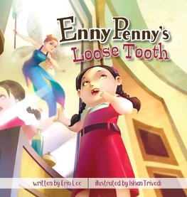 Enny Penny's Loose Tooth