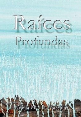 Raices Profundas...