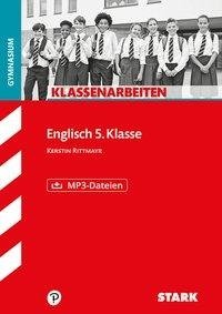 STARK Klassenarbeiten Gymnasium - Englisch 5. Klasse