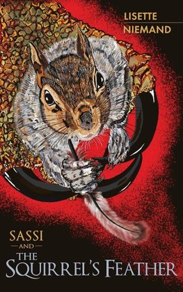 SASSI and The Squirrel's Feather