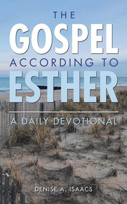 The Gospel According to Esther