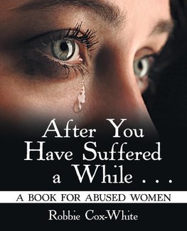 After You Have Suffered a While . . .