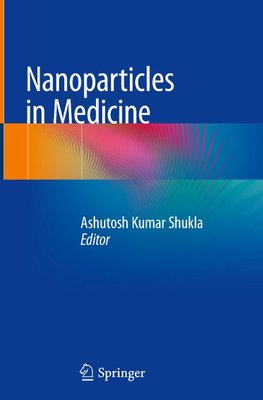 Nanoparticles in Medicine