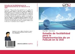 Estudio de factibilidad para la implementación de un FabLab en la UCE