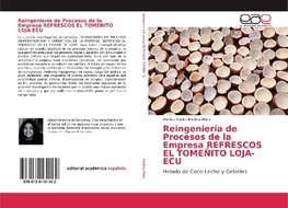 Reingeniería de Procesos de la Empresa REFRESCOS EL TOMEÑITO LOJA-ECU