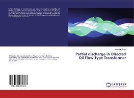 Partial discharge in Directed Oil Flow Type Transformer