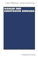 Wahlen und Europäische Einigung