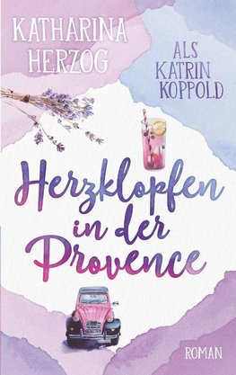 Herzklopfen in der Provence