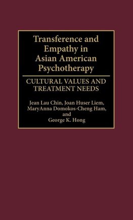 Transference and Empathy in Asian American Psychotherapy