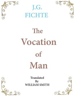 The Vocation of Man