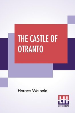 The Castle Of Otranto