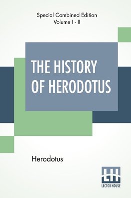 The History Of Herodotus (Complete)