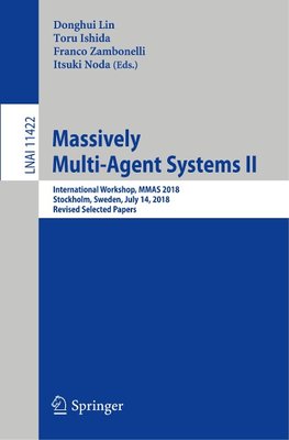 Massively Multi-Agent Systems II