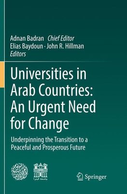 Universities in Arab Countries: An Urgent Need for Change