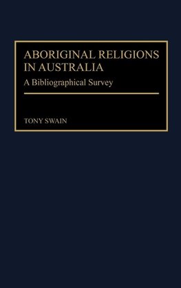 Aboriginal Religions in Australia