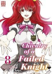 Chivalry of a Failed Knight - Band 8