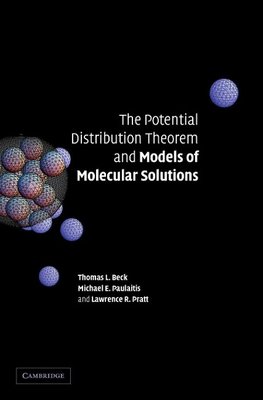 The Potential Distribution Theorem and Models of Molecular             Solutions