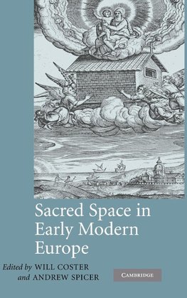 Sacred Space in Early Modern Europe