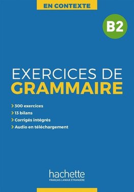 Exercices de Grammaire B2