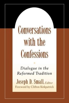 Conversations with the Confessions