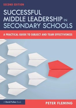 Successful Middle Leadership in Secondary Schools