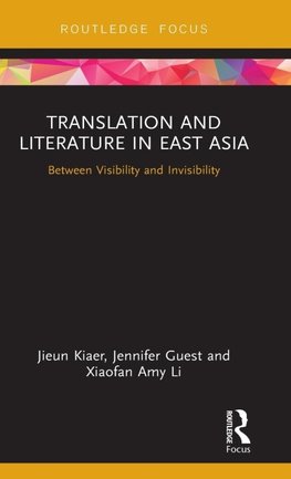 Translation and Literature in East Asia