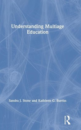 Understanding Multiage Education