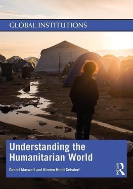 Understanding the Humanitarian World