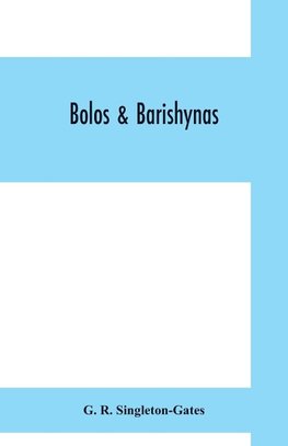 Bolos & Barishynas