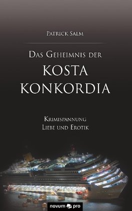 Das Geheimnis der Kosta Konkordia