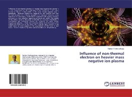 Influence of non-thermal electron on heavier mass negative ion plasma