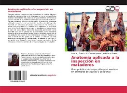 Anatomía aplicada a la inspección en mataderos