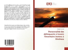 Personnalité des délinquants à travers l'inventaire Jesness à Kinshasa