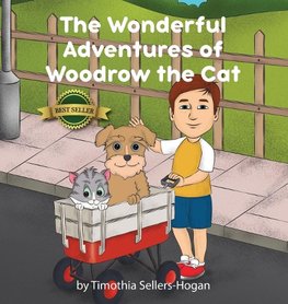 The Wonderful Adventures of Woodrow the Cat