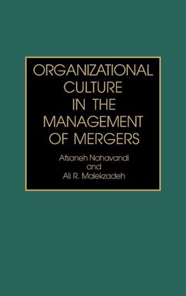 Organizational Culture in the Management of Mergers (Third)