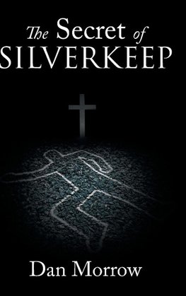 The Secret of Silverkeep