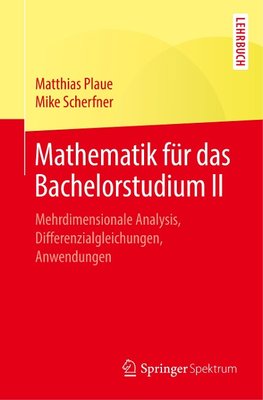 Mathematik für das Bachelorstudium II