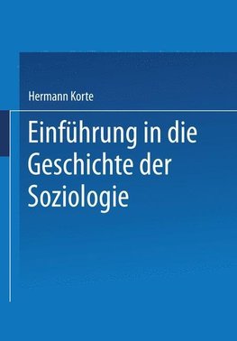 Einführung in die Geschichte der Soziologie