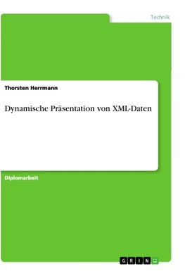 Dynamische Präsentation von XML-Daten