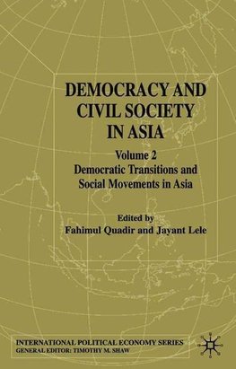 Quadir, F: Democracy and Civil Society in Asia