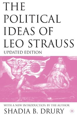 The Political Ideas of Leo Strauss, Updated Edition